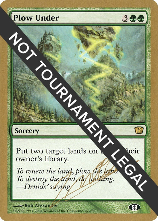 Image for Plow Under - 2004 Julien Nuijten (8ED) (SB) (World Championship Decks) - Magic: The Gathering