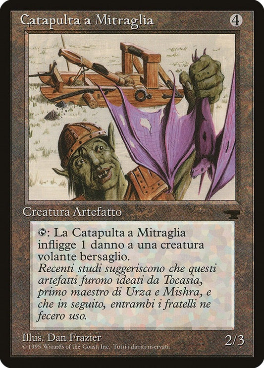 Image for Grapeshot Catapult (Italian) - "Catapulta a Mitraglia" (Renaissance) - Magic: The Gathering