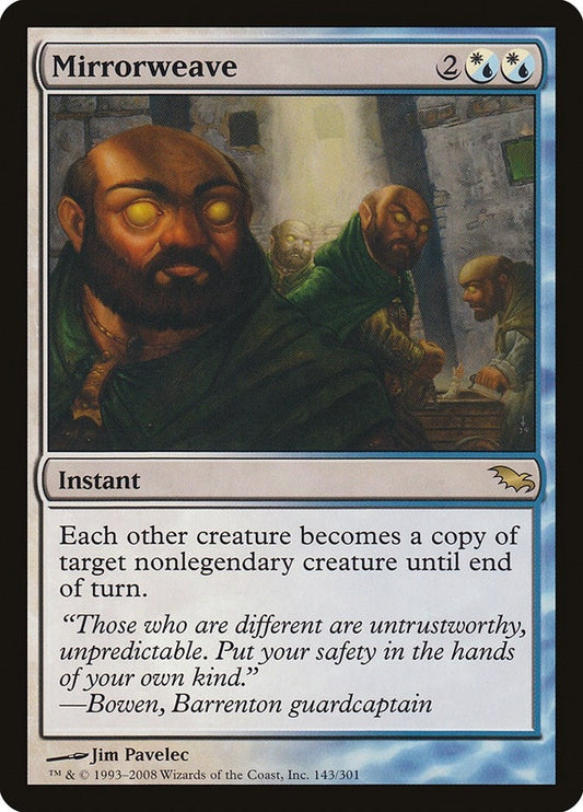 Image for Mirrorweave (143) (Shadowmoor) - Magic: The Gathering