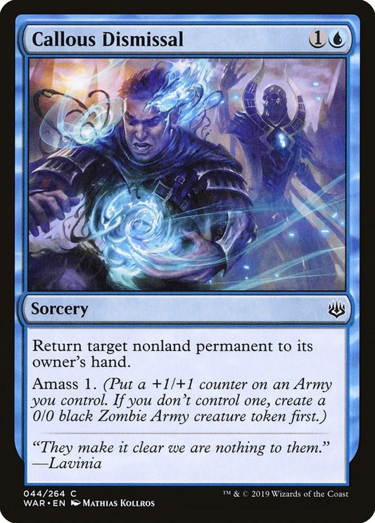 Image for Callous Dismissal (44) (War of the Spark) - Magic: The Gathering