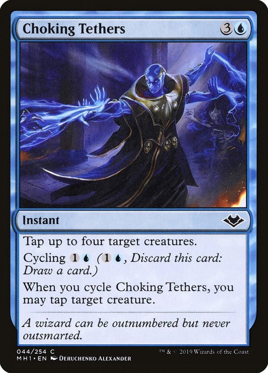 Image for Choking Tethers (44) (Modern Horizons) - Magic: The Gathering