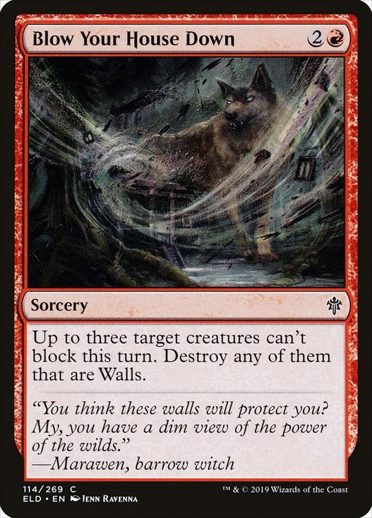 Image for Blow Your House Down (114) (Throne of Eldraine) - Magic: The Gathering