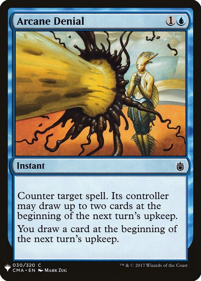 Image for Arcane Denial (CMA) (30) (The List Reprints) - Magic: The Gathering