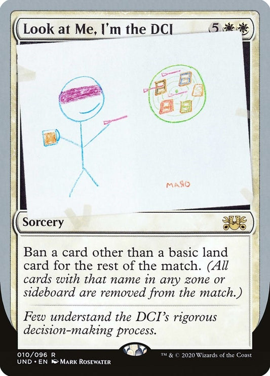 Image for Look at Me, I'm the DCI (10) (Unsanctioned) - Magic: The Gathering