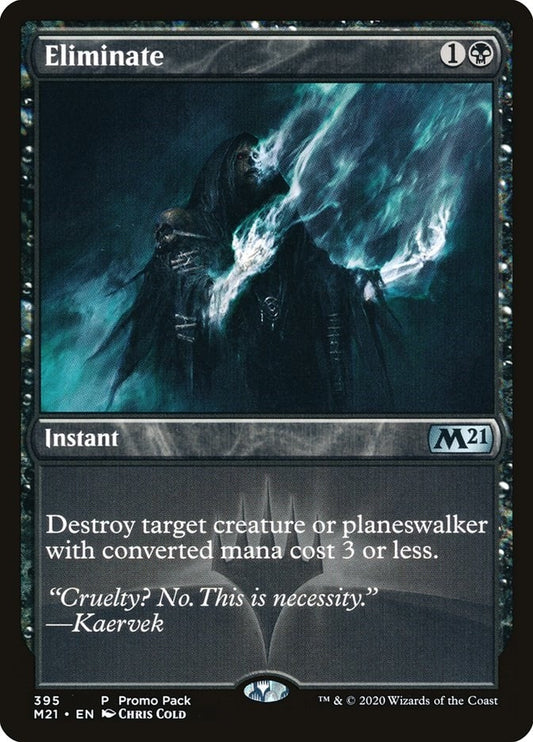 Image for Eliminate (395) (Promo Pack: Core Set 2021) - Magic: The Gathering