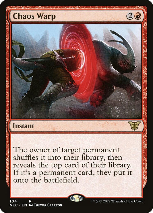 Image for Chaos Warp (104) (Commander: Kamigawa: Neon Dynasty) - Magic: The Gathering