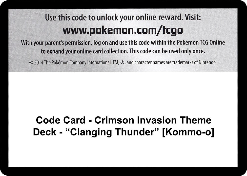 Image for Code Card - Crimson Invasion Theme Deck - "Clanging Thunder" [Kommo-o] (SM - Crimson Invasion) - Pokemon