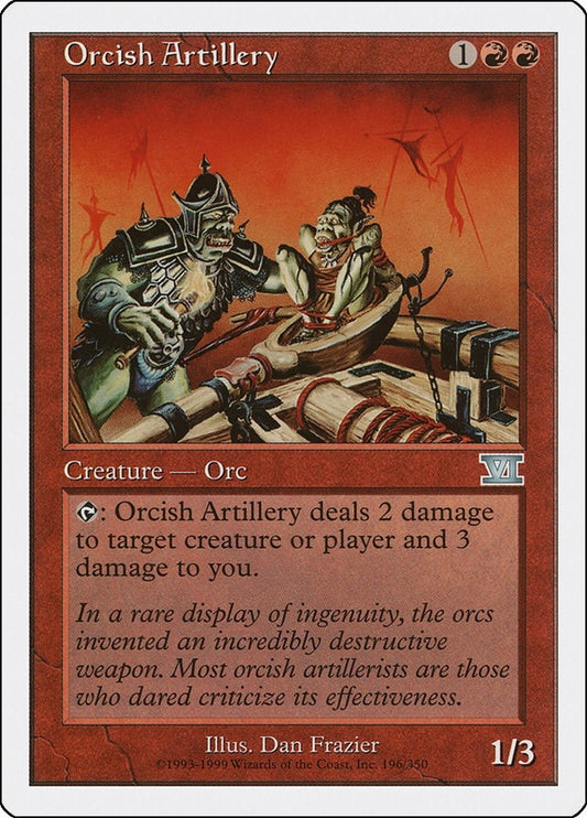 Image for Orcish Artillery (196) (Classic Sixth Edition) - Magic: The Gathering