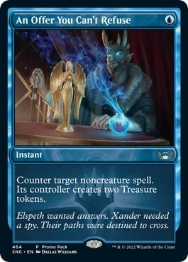 Image for An Offer You Can't Refuse (464) (Promo Pack: Streets of New Capenna) - Magic: The Gathering
