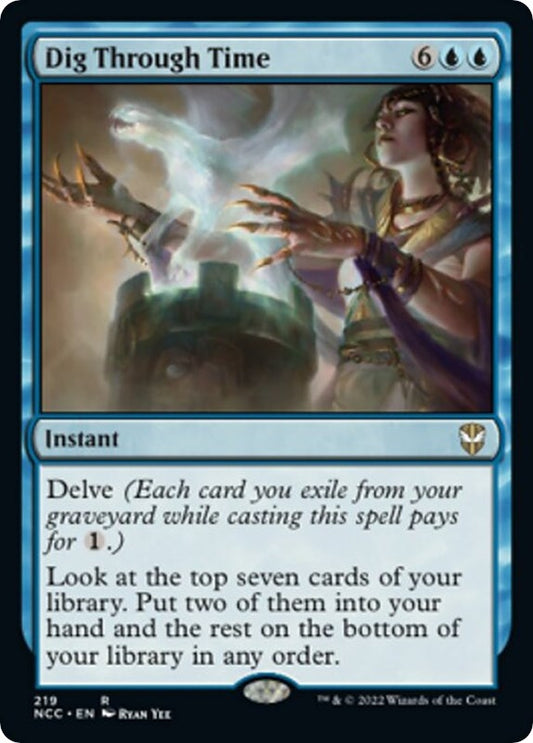 Image for Dig Through Time (219) (Commander: Streets of New Capenna) - Magic: The Gathering