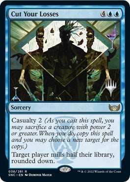 Image for Cut Your Losses (38) (Promo Pack: Streets of New Capenna) - Magic: The Gathering