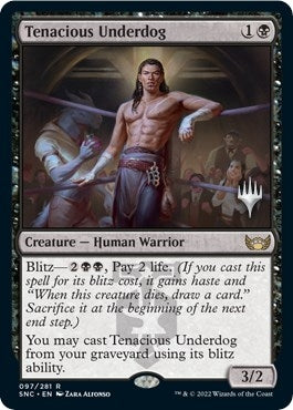 Image for Tenacious Underdog (97) (Promo Pack: Streets of New Capenna) - Magic: The Gathering