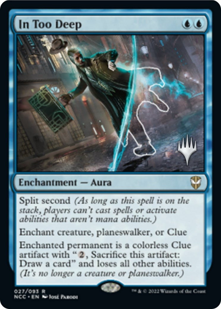 Image for In Too Deep (27) (Promo Pack: Streets of New Capenna) - Magic: The Gathering