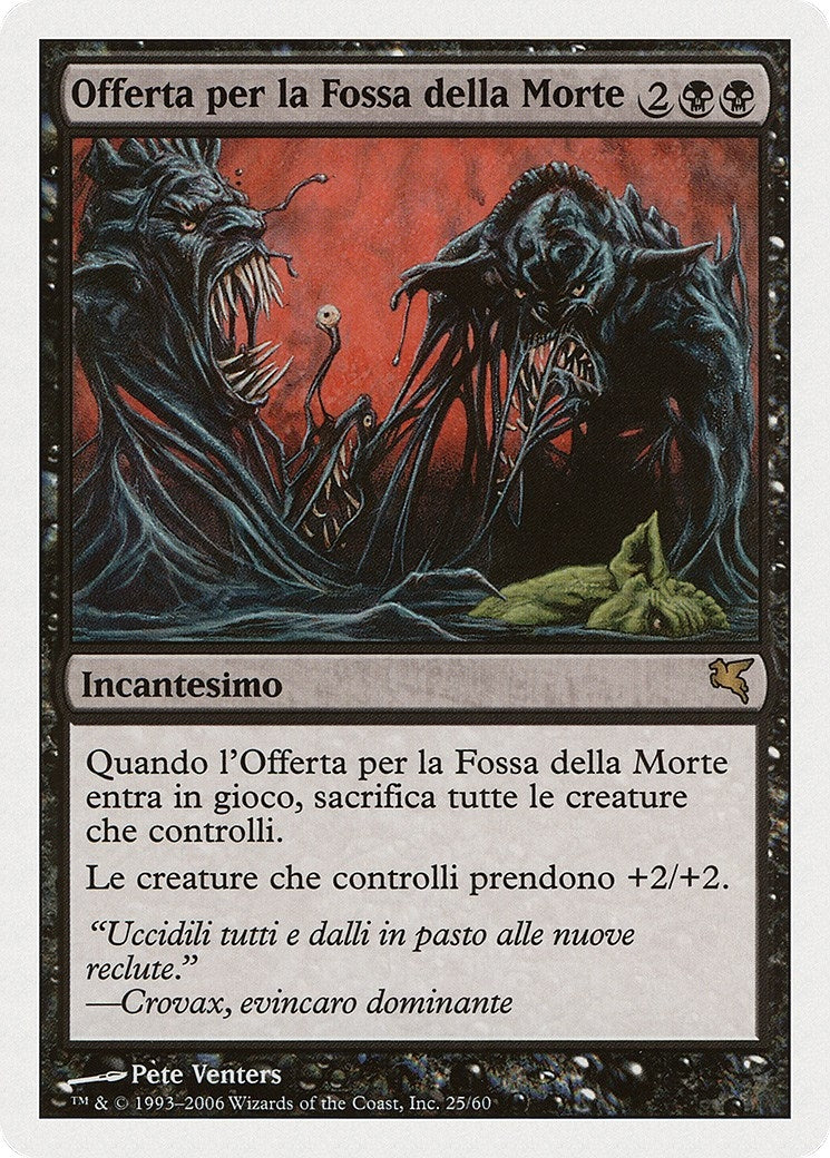 Image for Death Pit Offering (Italian) - "Offerta per la Fossa della Morte" (F25) (Magic Encyclopedia 2005 (Salvat/Hachette)) - Magic: The Gathering
