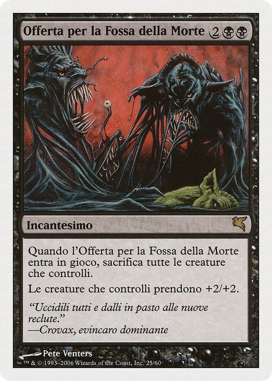 Image for Death Pit Offering (Italian) - "Offerta per la Fossa della Morte" (F25) (Magic Encyclopedia 2005 (Salvat/Hachette)) - Magic: The Gathering
