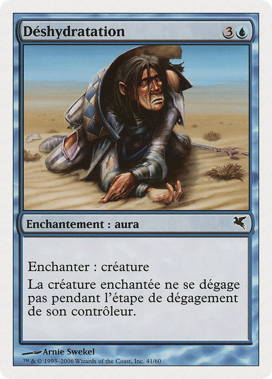 Image for Dehydration (French) - "Déshydratation" (H41) (Magic Encyclopedia 2005 (Salvat/Hachette)) - Magic: The Gathering