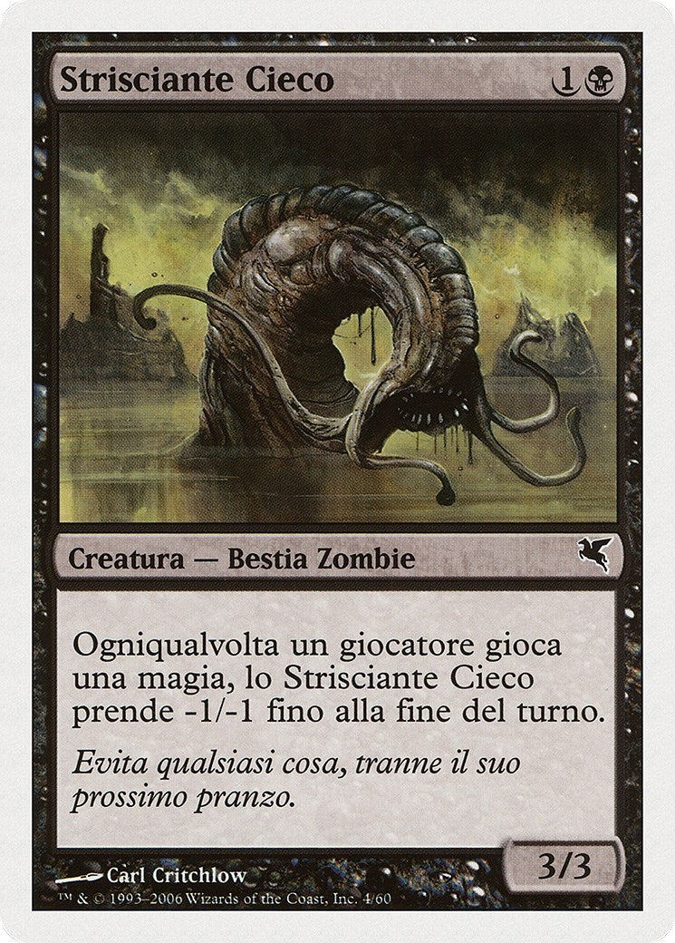 Image for Blind Creeper (Italian) - "Strisciante Cieco" (F4) (Magic Encyclopedia 2005 (Salvat/Hachette)) - Magic: The Gathering