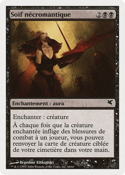 Image for Necromantic Thirst (French) - "Soif nécromantique" (F44) (Magic Encyclopedia 2005 (Salvat/Hachette)) - Magic: The Gathering