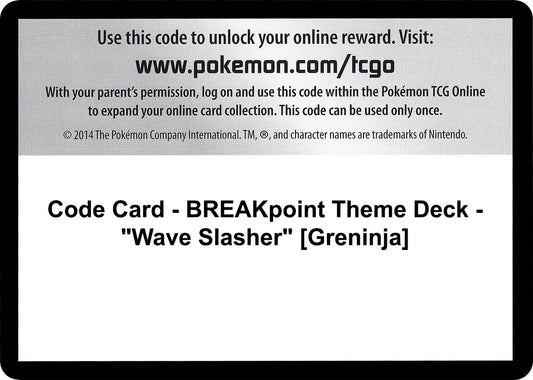 Image for Code Card - BREAKpoint Theme Deck - "Wave Slasher" [Greninja] (XY - BREAKpoint) - Pokemon