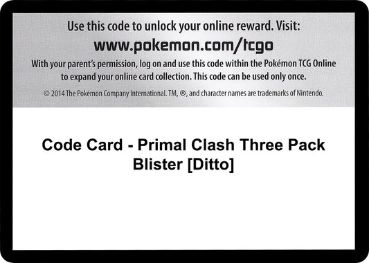 Image for Code Card - Primal Clash Three Pack Blister [Ditto] (XY - Primal Clash) - Pokemon