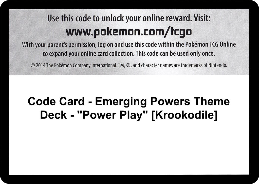 Image for Code Card - Emerging Powers Theme Deck - "Power Play" [Krookodile] (Emerging Powers) - Pokemon