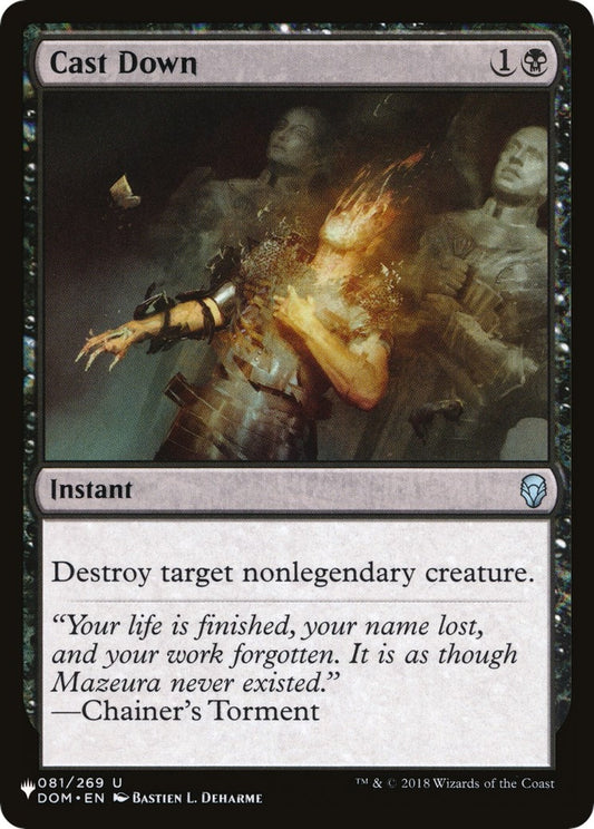 Image for Cast Down (DOM) (081/269) (The List Reprints) - Magic: The Gathering