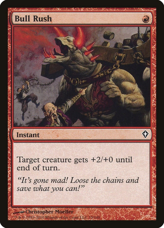 Image for Bull Rush (73) (Worldwake) - Magic: The Gathering