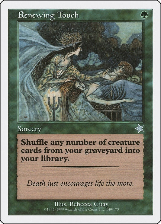 Image for Renewing Touch (140) (Starter 1999) - Magic: The Gathering