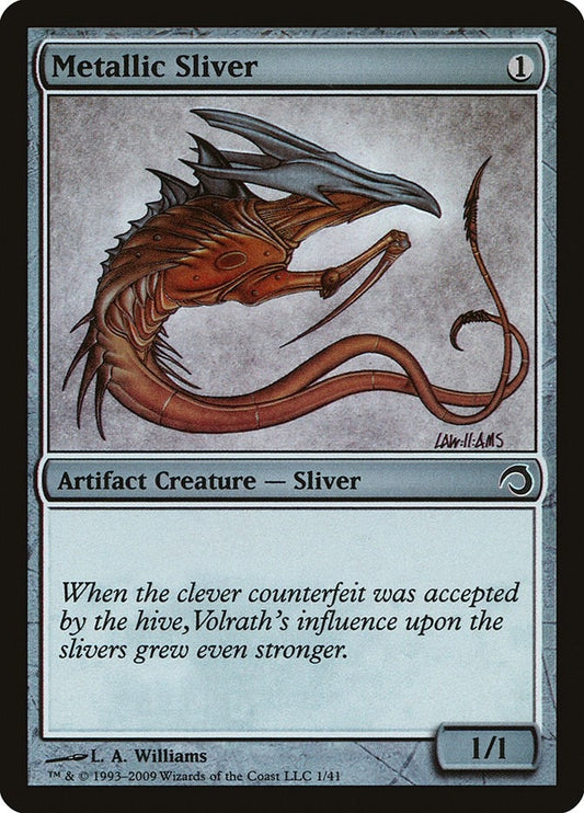 Image for Metallic Sliver (1) (Premium Deck Series: Slivers) - Magic: The Gathering