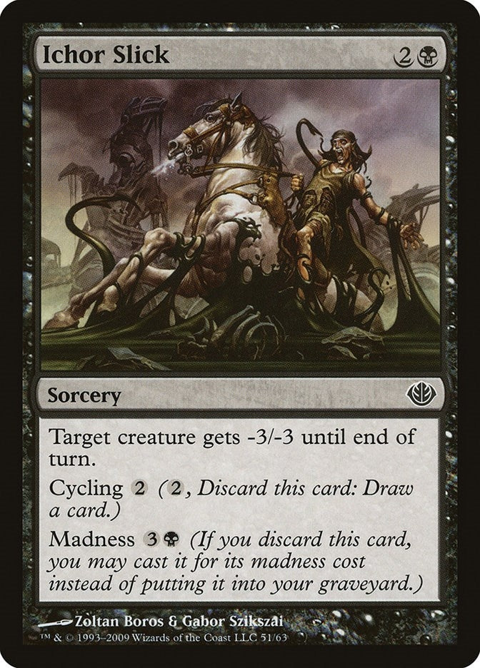 Image for Ichor Slick (51) (Duel Decks: Garruk vs. Liliana) - Magic: The Gathering