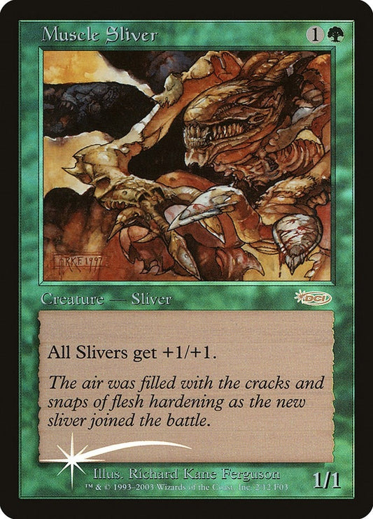 Image for Muscle Sliver (2) (FNM Promos) - Magic: The Gathering