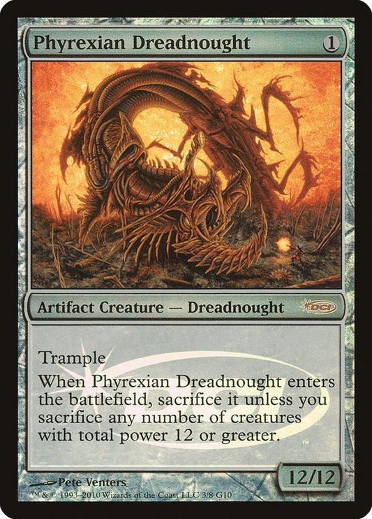 Image for Phyrexian Dreadnought (3) (Judge Promos) - Magic: The Gathering