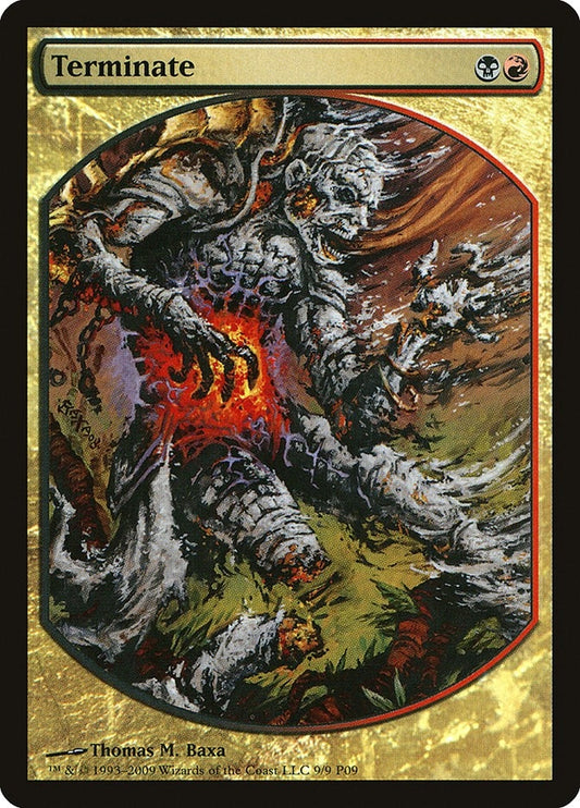 Image for Terminate (9) (Magic Player Rewards) - Magic: The Gathering