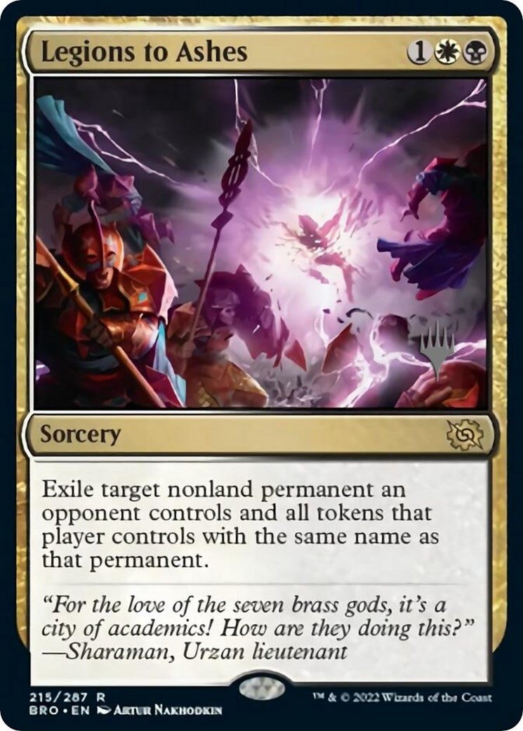 Image for Legions to Ashes (215) (Promo Pack: The Brothers' War) - Magic: The Gathering