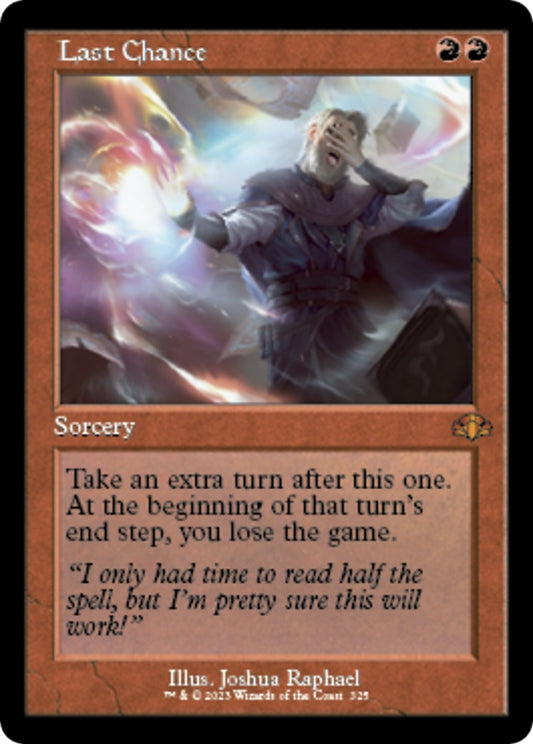 Image for Last Chance (Retro Frame) (325) (Dominaria Remastered) - Magic: The Gathering