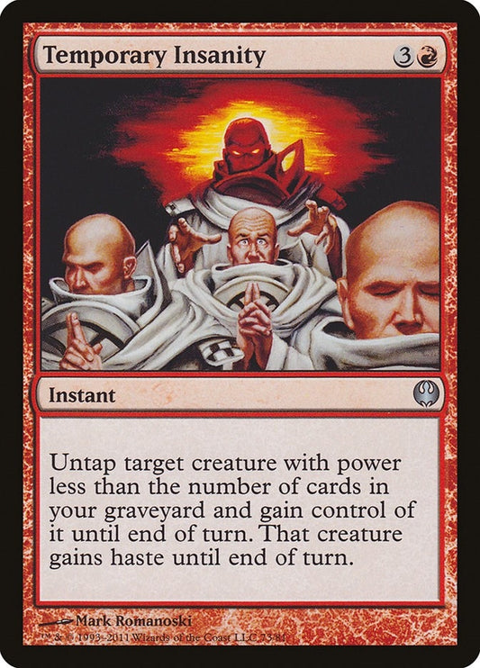 Image for Temporary Insanity (73) (Duel Decks: Knights vs. Dragons) - Magic: The Gathering
