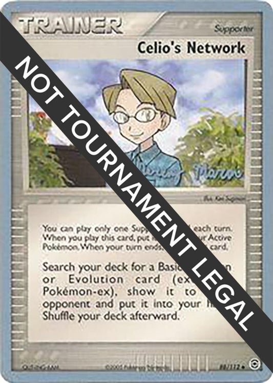 Image for Celio's Network - 2005 (Jeremy Maron) (88/112) (World Championship Decks) - Pokemon