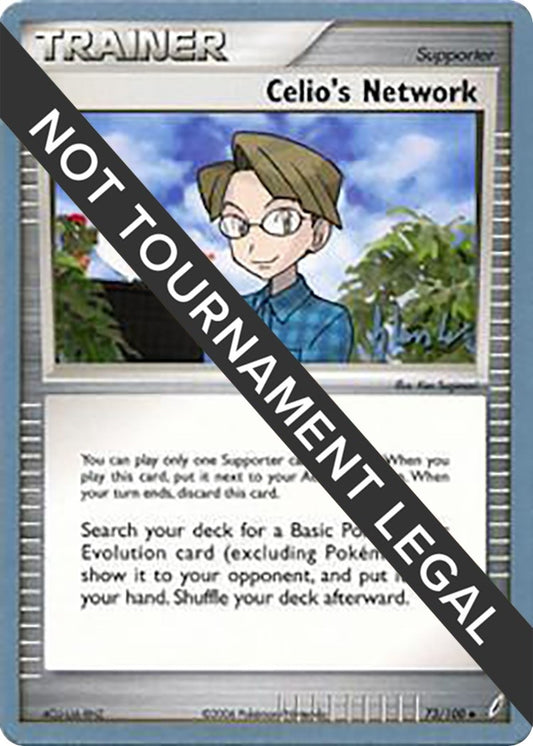 Image for Celio's Network - 2008 (Dylan Lefavour) (73/100) (World Championship Decks) - Pokemon