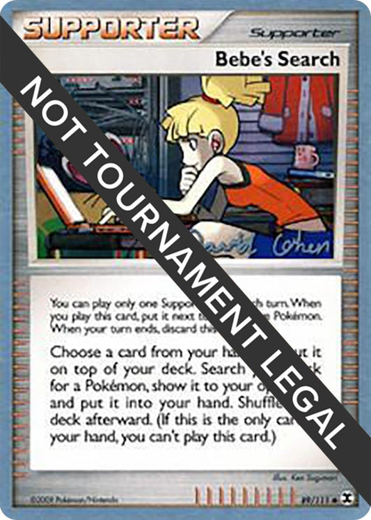 Image for Bebe's Search - 2009 (David Cohen) (89/111) (World Championship Decks) - Pokemon