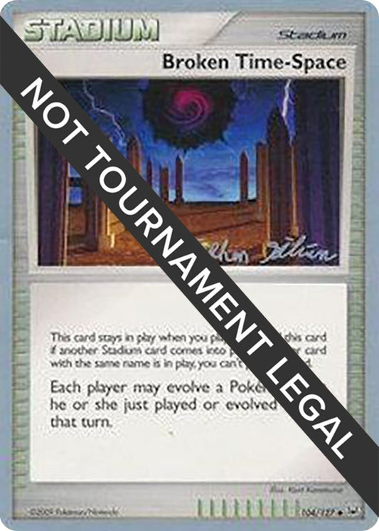 Image for Broken Time-Space - 2009 (Stephen Silvestro) (104/127) (World Championship Decks) - Pokemon