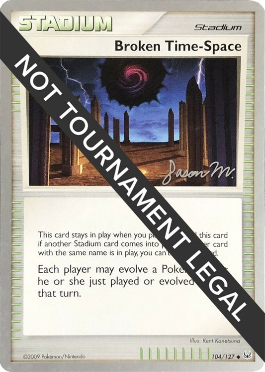 Image for Broken Time-Space - 2009 (Jason Martinez) (104/127) (World Championship Decks) - Pokemon