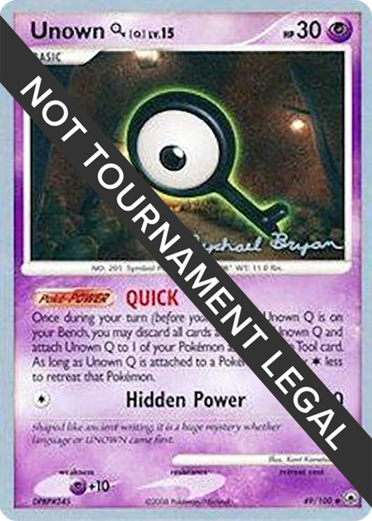 Image for Unown [Q] - 2010 (Mychael Bryan) (49/100) (World Championship Decks) - Pokemon