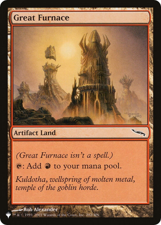 Image for Great Furnace (MRD) (282/306) (The List Reprints) - Magic: The Gathering