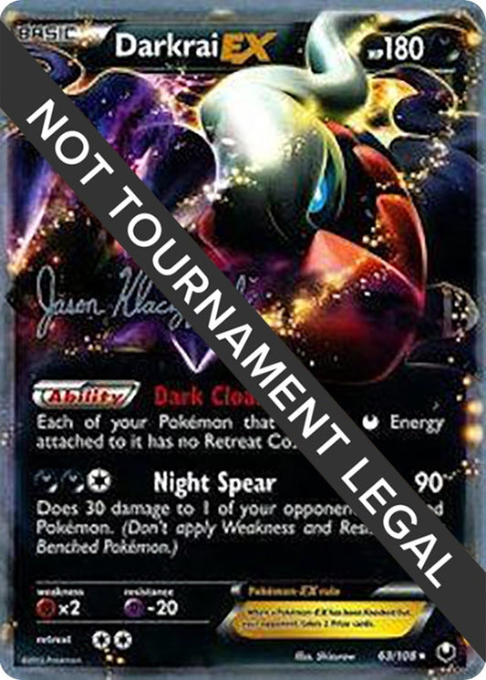 Image for Darkrai EX - 2013 (Jason Klaczynski) (63/108) (World Championship Decks) - Pokemon