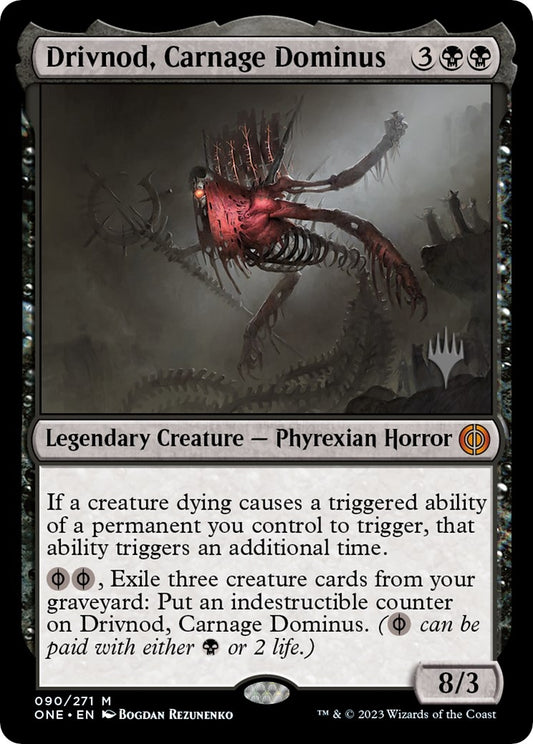 Image for Drivnod, Carnage Dominus (90) (Promo Pack: Phyrexia: All Will Be One) - Magic: The Gathering