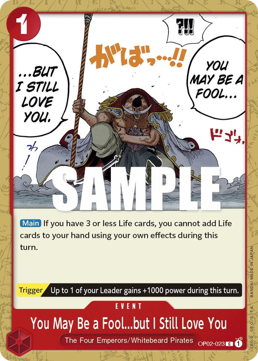 Image for You May Be a Fool...but I Still Love You (OP02-023) (Paramount War) - One Piece Card Game