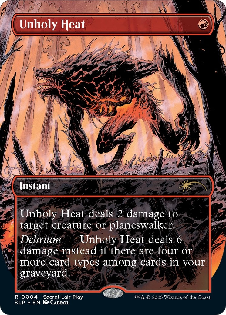 Image for Unholy Heat (4) (Secret Lair Showdown) - Magic: The Gathering