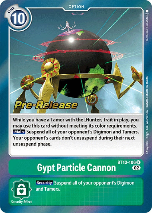 Image for Gypt Particle Cannon (BT12-106 R) (Across Time Pre-Release Cards) - Digimon Card Game