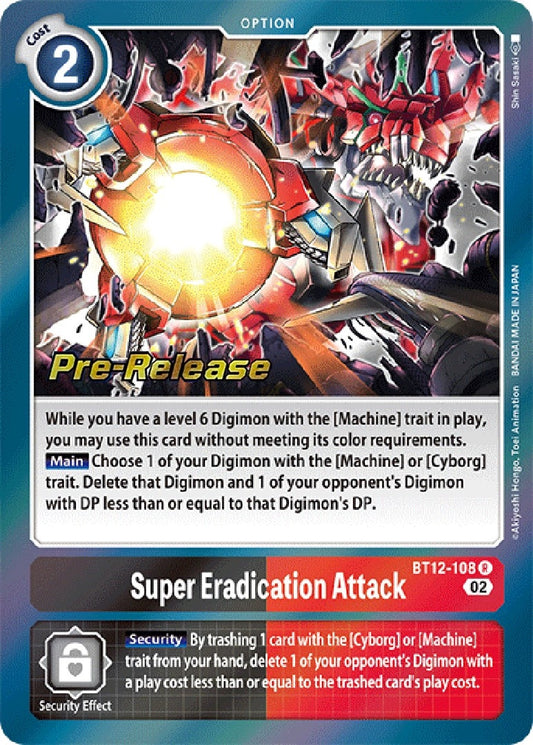 Image for Super Eradication Attack (BT12-108 R) (Across Time Pre-Release Cards) - Digimon Card Game