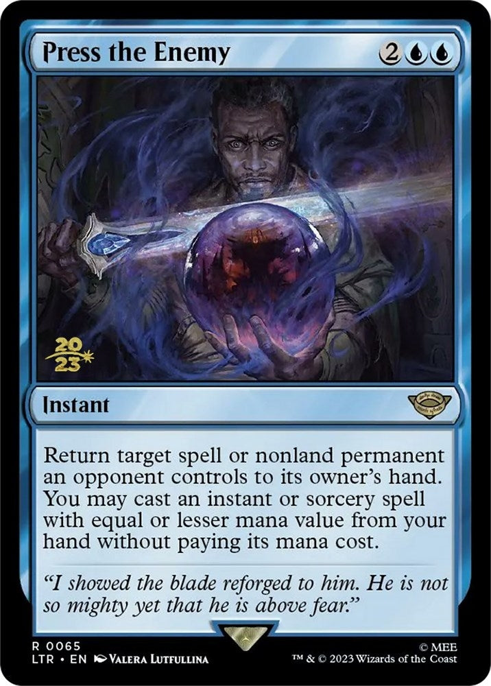 Image for Press the Enemy (65) (Prerelease Cards) - Magic: The Gathering